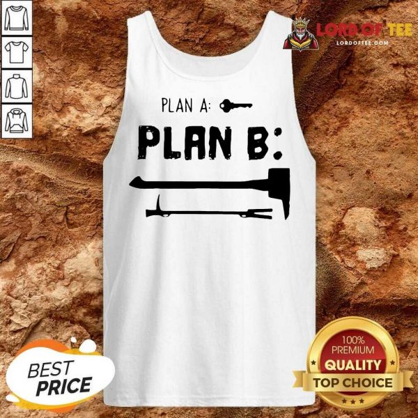 Plan A Plan B Tank Top