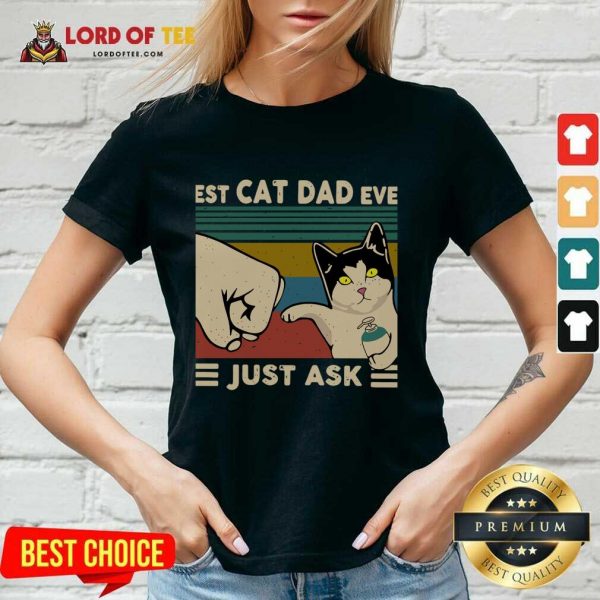 Best Cat Dad Ever Just Ask Vintage V-neck