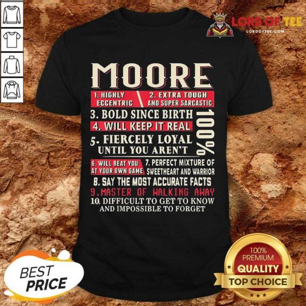 Nice Moore Shirt Moore Surname Shirt
