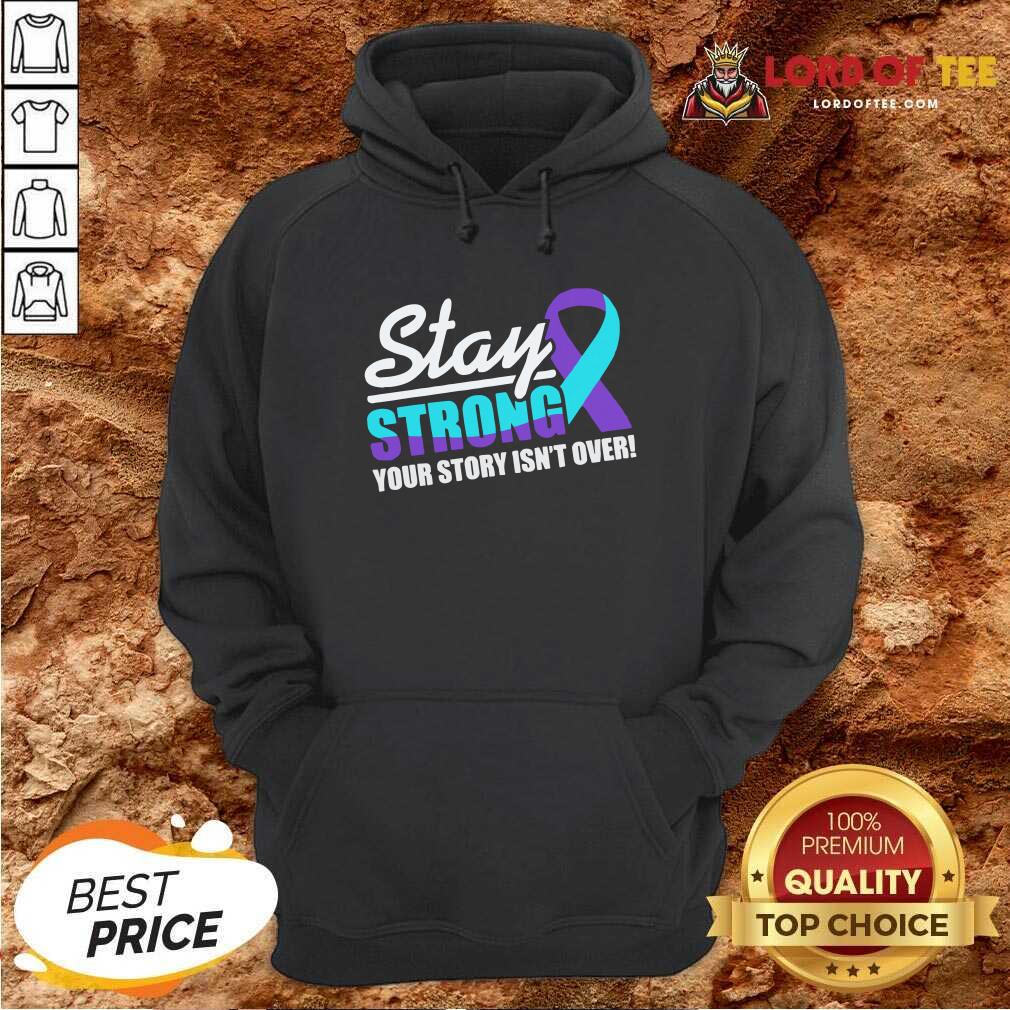 Stay Strong Suicide Awareness Hoodie