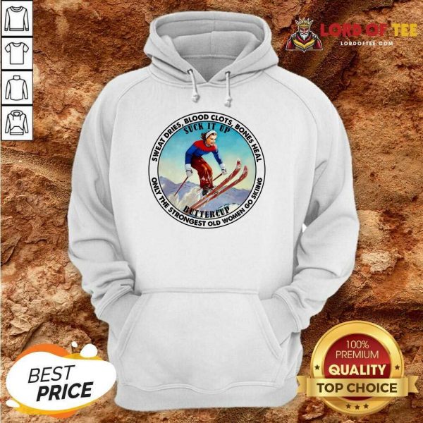 Pretty The Strongest Old Women Go Skiing Hoodie