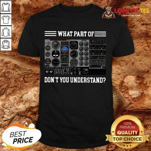 Official Airplane Control Panel What Part Shirt