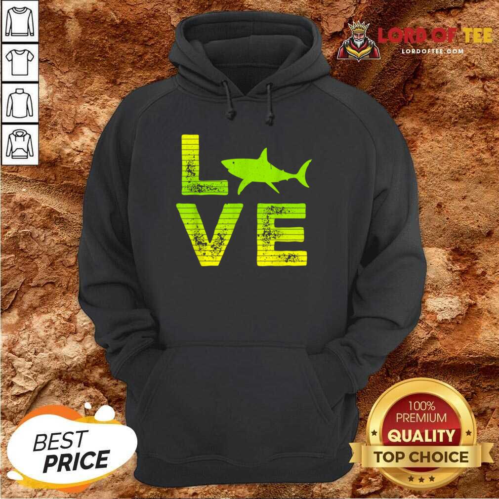 So I Right Love Sharks Fish Shark Boys And Girls Hoodie