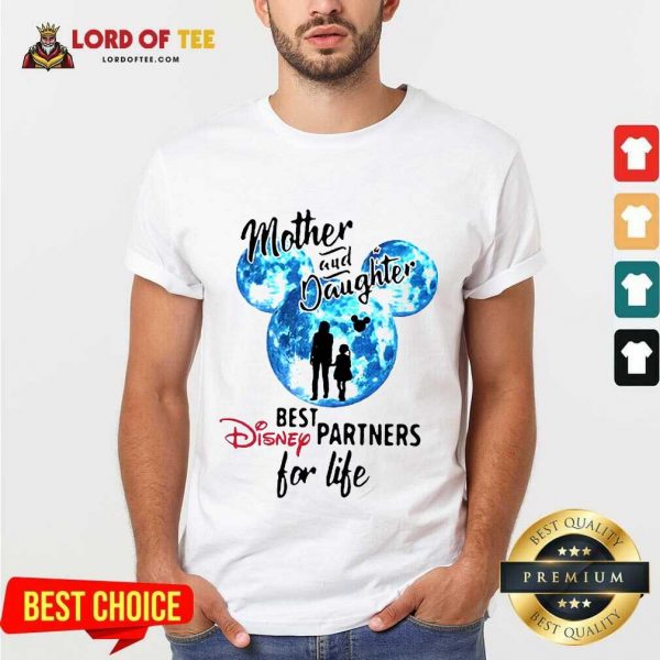 Top Mickey Mother And Daughter Best Disney Partners For Life Shirt
