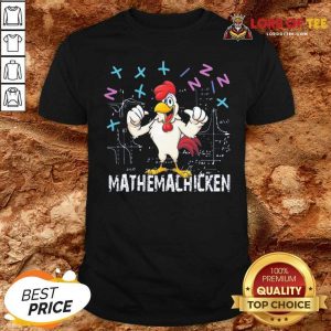 Mathema Chicken 20212 Shirt