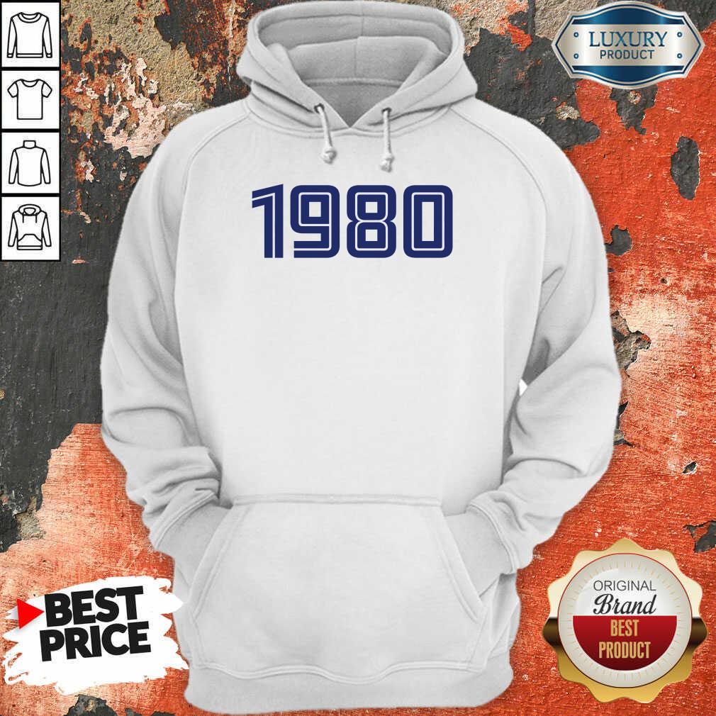 Excellent Personalised Year 1980 Hoodie