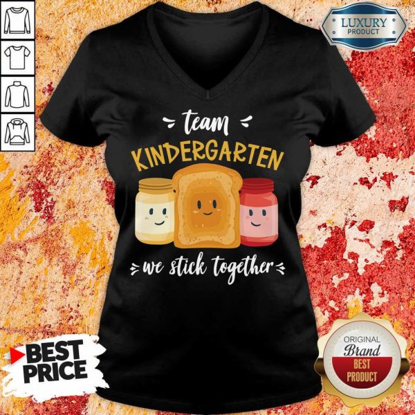 We Stick Together Sandwich Team Kindergarten V-neck