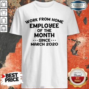 2020 Employee Of The Month Shirt