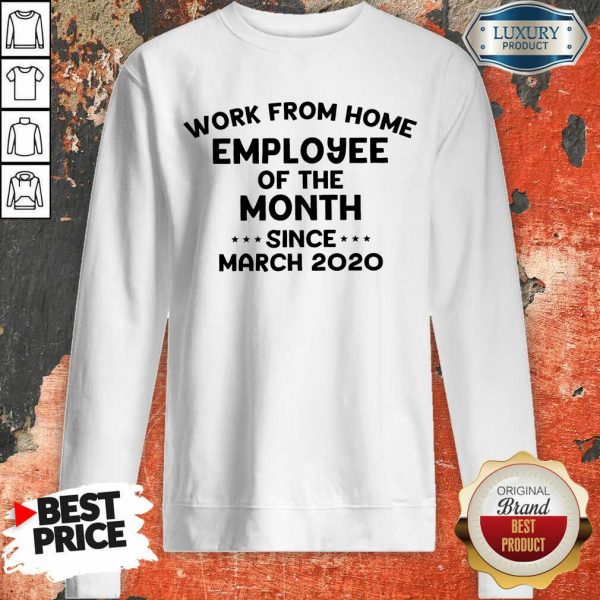 2020 Employee Of The Month Sweatshirt
