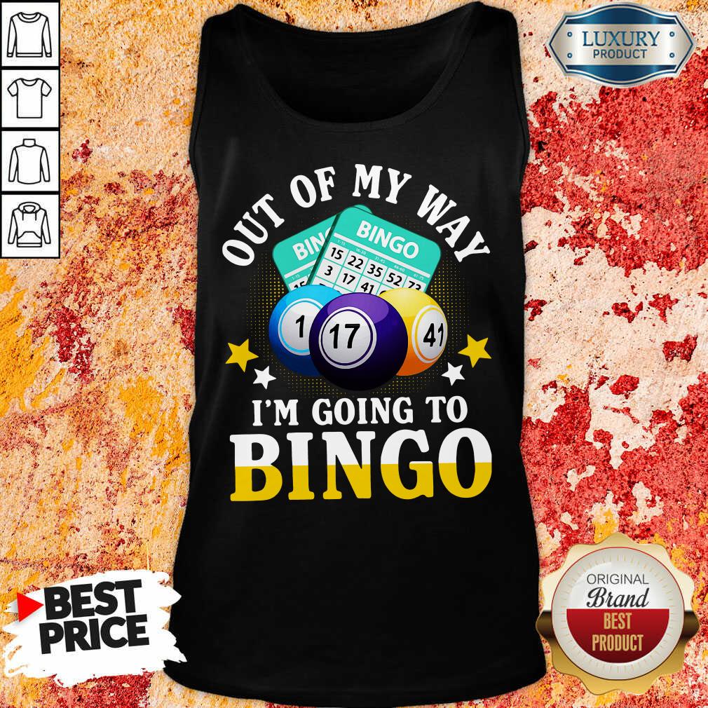 Out Of My Way Im Going To Bingo Tank Top