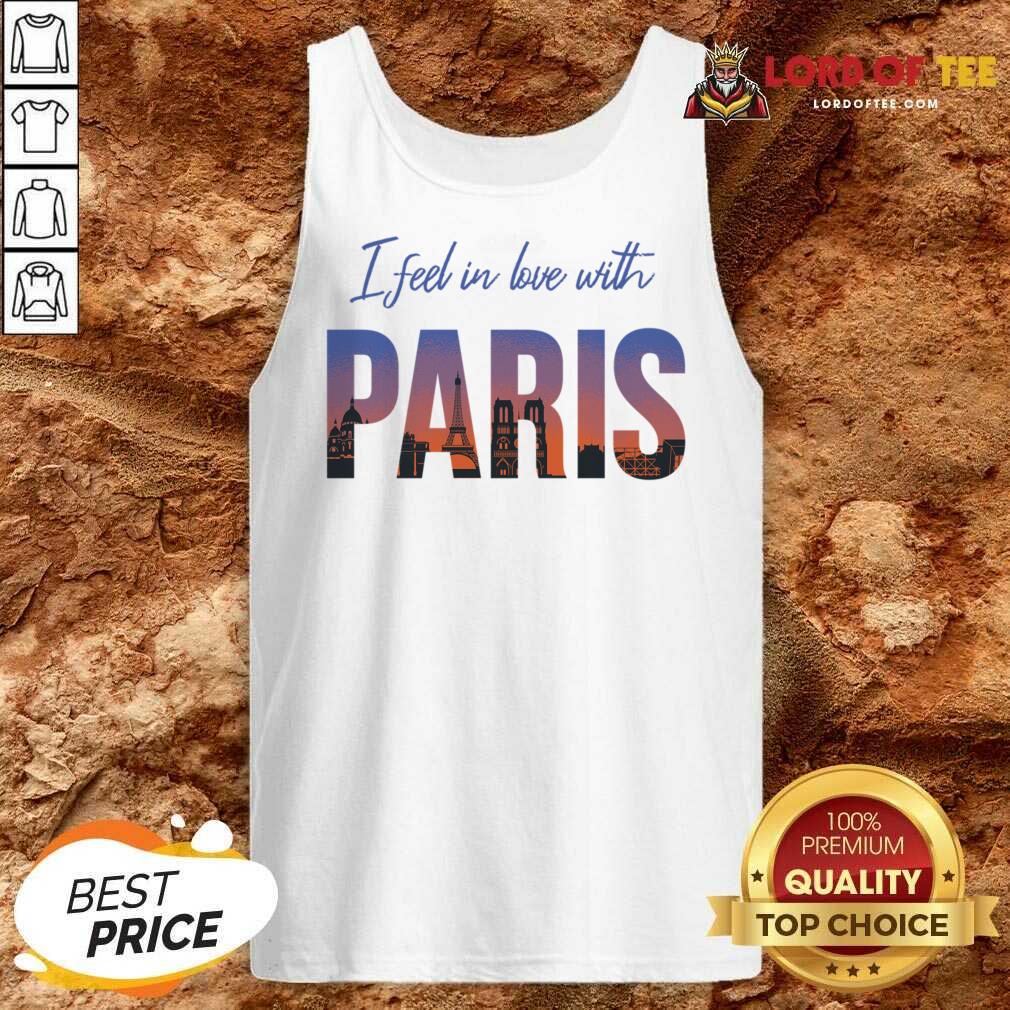 I Feel In Love With Paris Tank Top