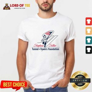 Stephen Siller Tunnel To Towers Foundation Shirt