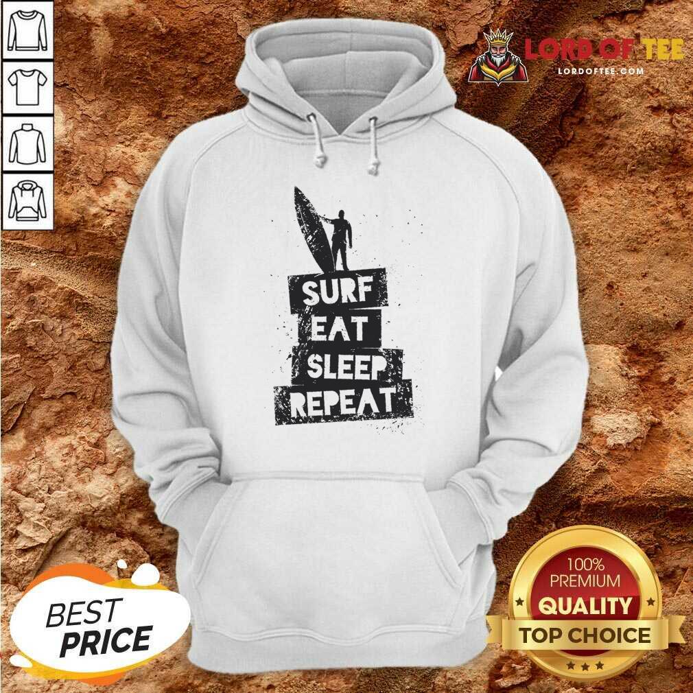 Surf Eat Sleep Repeat Hoodie