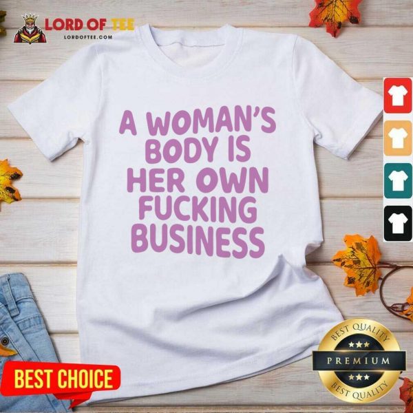 A Woman's Body Is Her Own Business V-neck