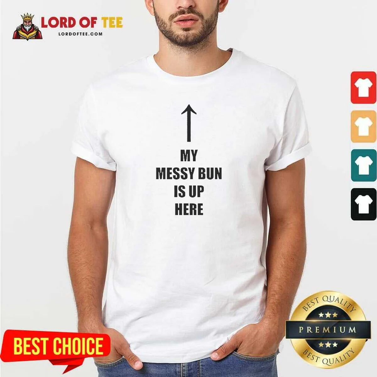 Top My Messy Bun Is Up Shirt Top My Messy Bun Is Up Shirt
