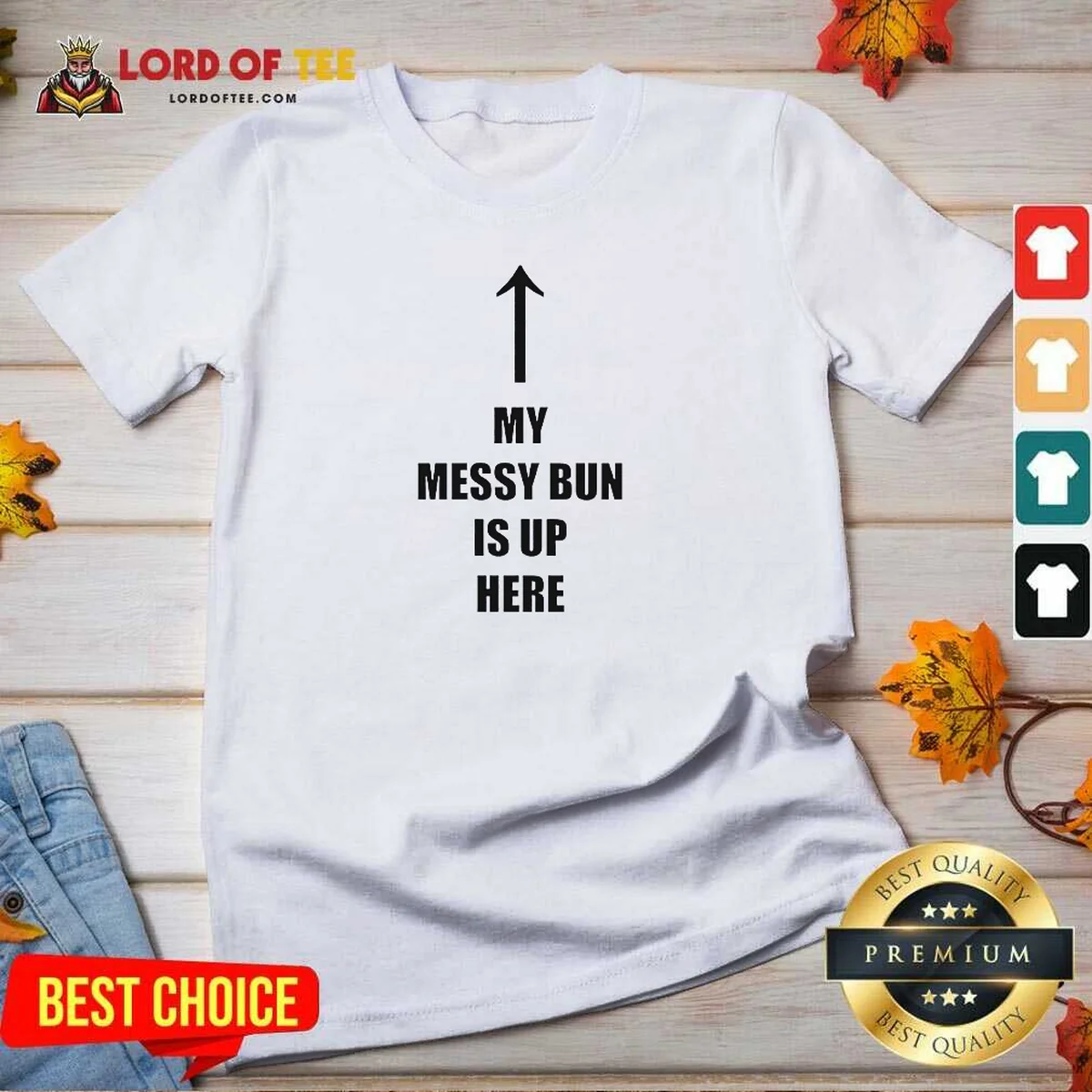 Top My Messy Bun Is Up V-Neck Shirt Top My Messy Bun Is Up V-Neck Shirt