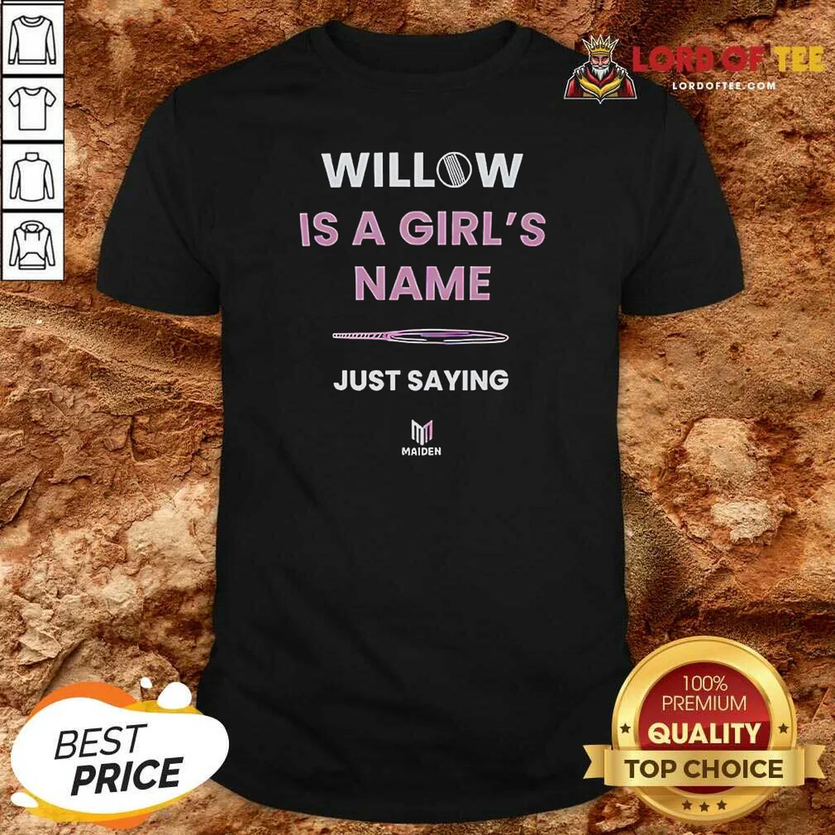 Nice Funny Willow Is A Girl'S Shirt Nice Funny Willow Is A Girl'S Shirt